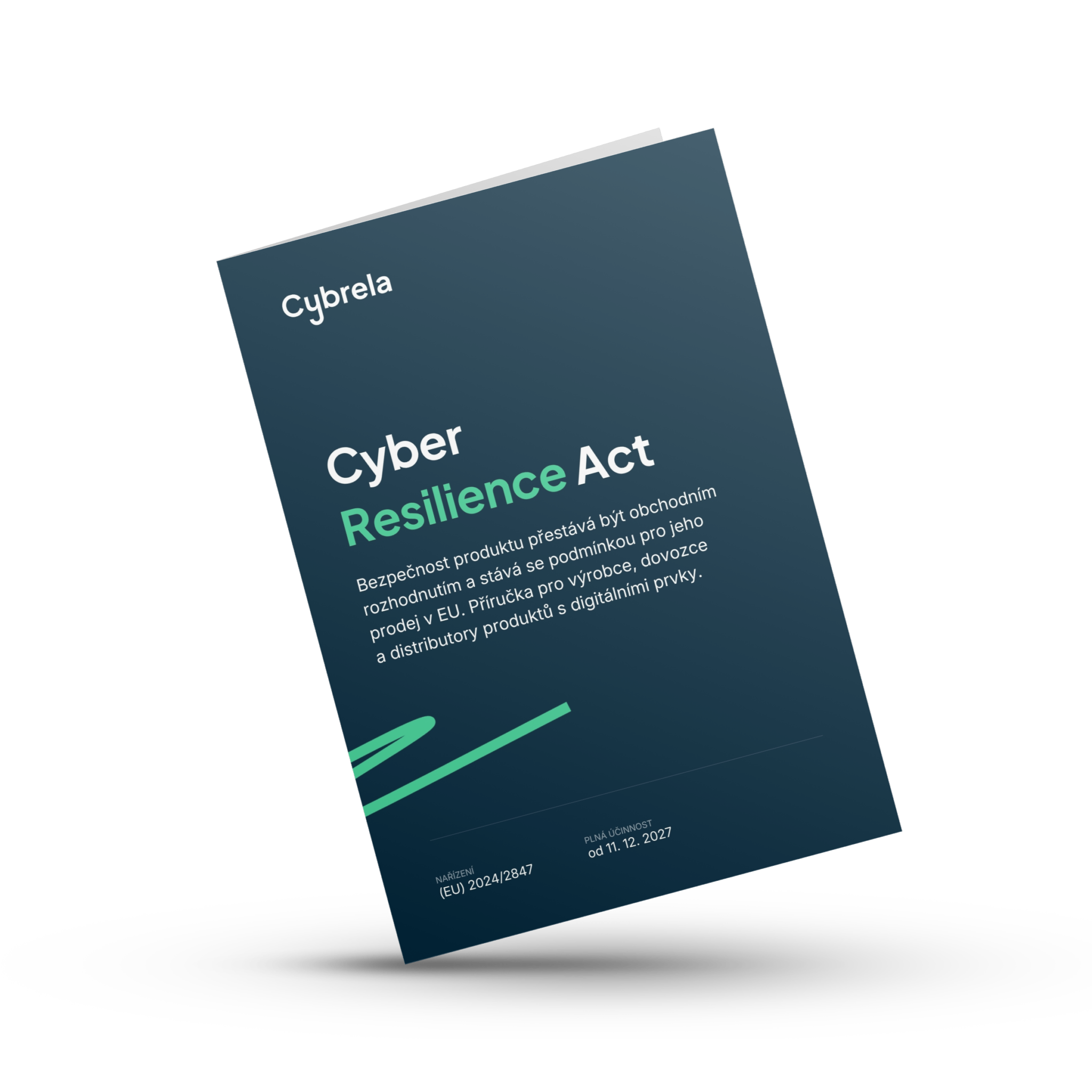 Příručka Cyber Resilience Act. Vytvořeno konzultanty Cybrela.